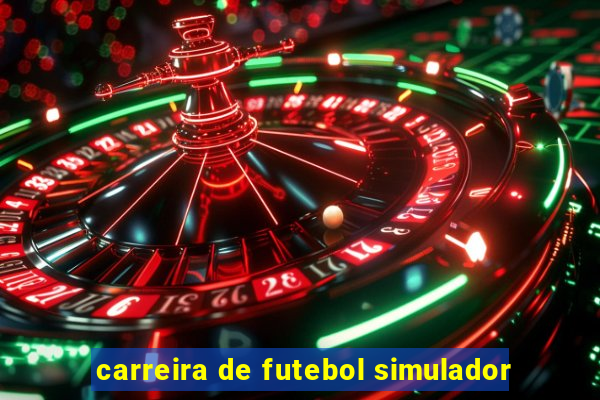 carreira de futebol simulador